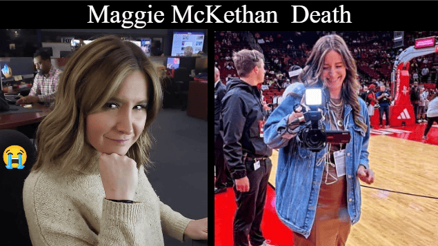Maggie McKethan Death - Obituary